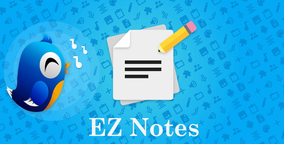 EZ Notes - Premium Unlocked