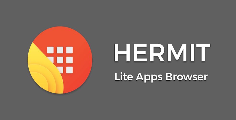 Hermit - Lite Apps Browser - Premium Unlocked