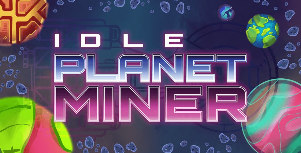 Idle Planet Miner - Free Purchase