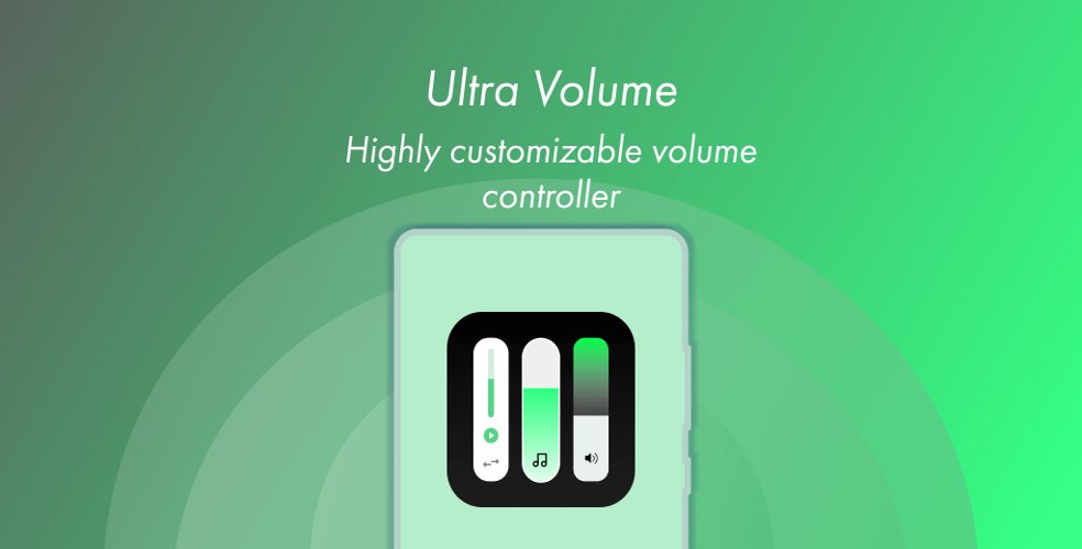 Ultra Volume Control Styles - Pro Unlocked